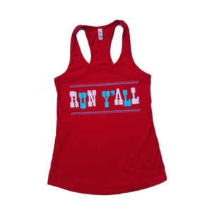 Run T'all Tank Top